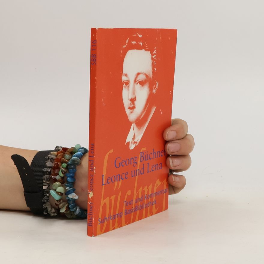 Georg Büchner Leonce und Lena