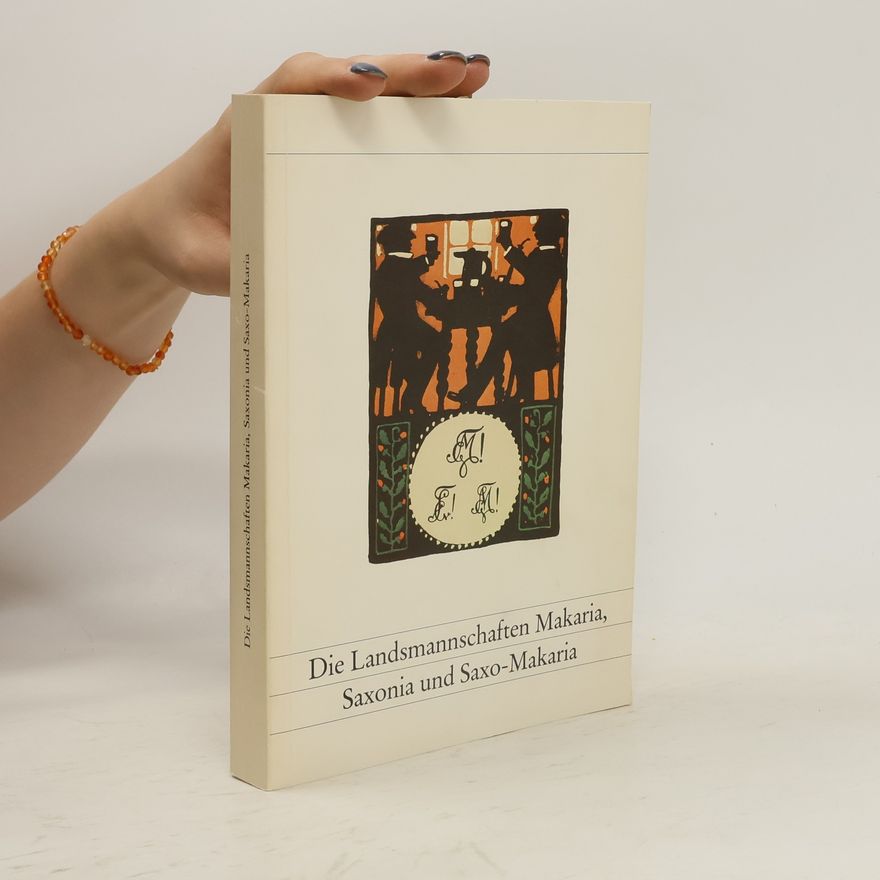 Various authors Die Landsmannschaften Makaria, Saxonia und Saxo - Makaria