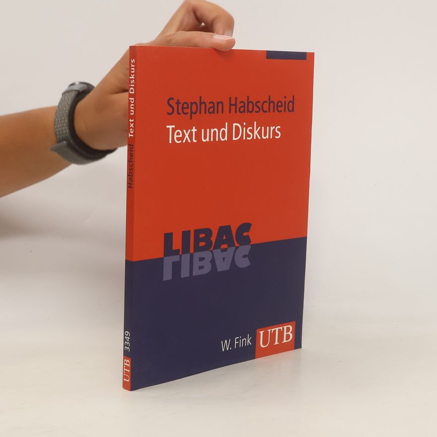 Stephan Habscheid Text und Diskurs