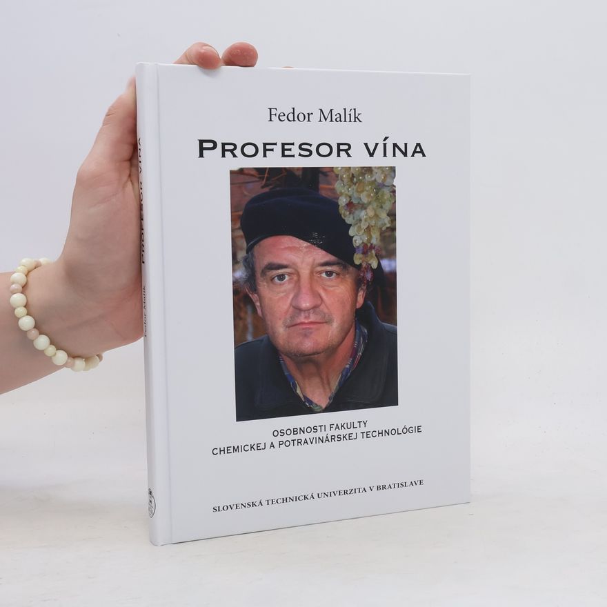 Fedor Malík Profesor vína