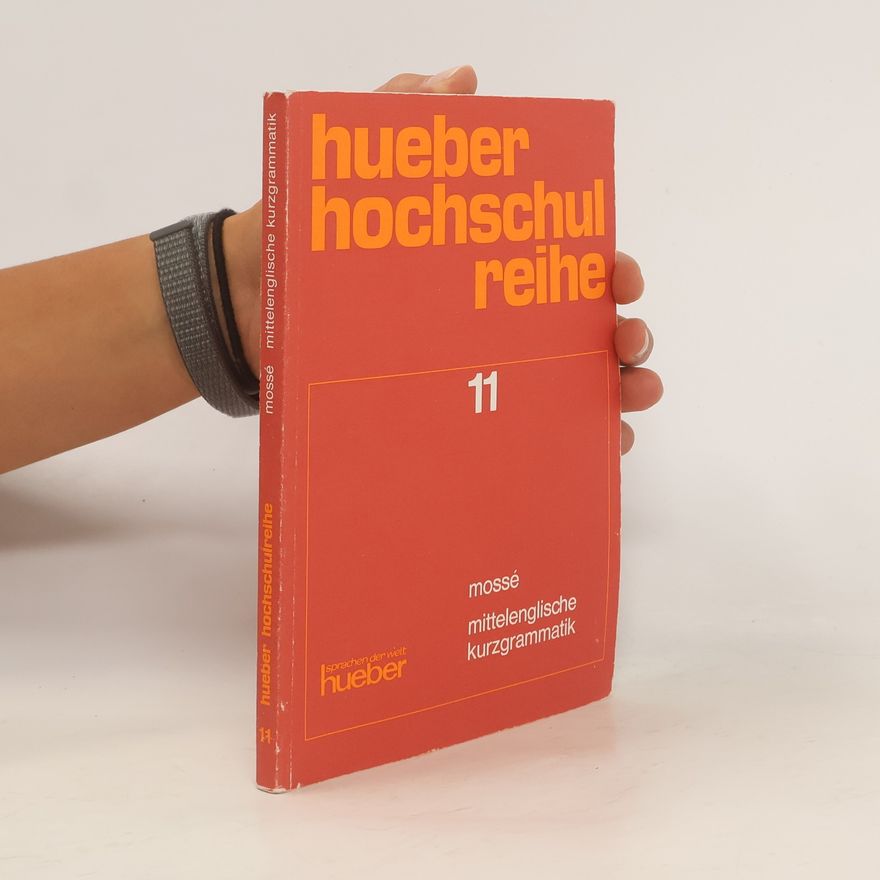 Fernand Mossé Mittelenglische Kurzgrammatik