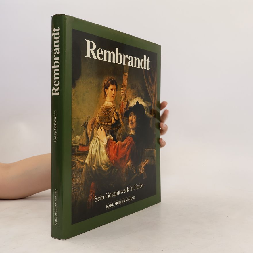 Kolektív autorov Rembrandt. Sein Gesamtwerk in Farbe