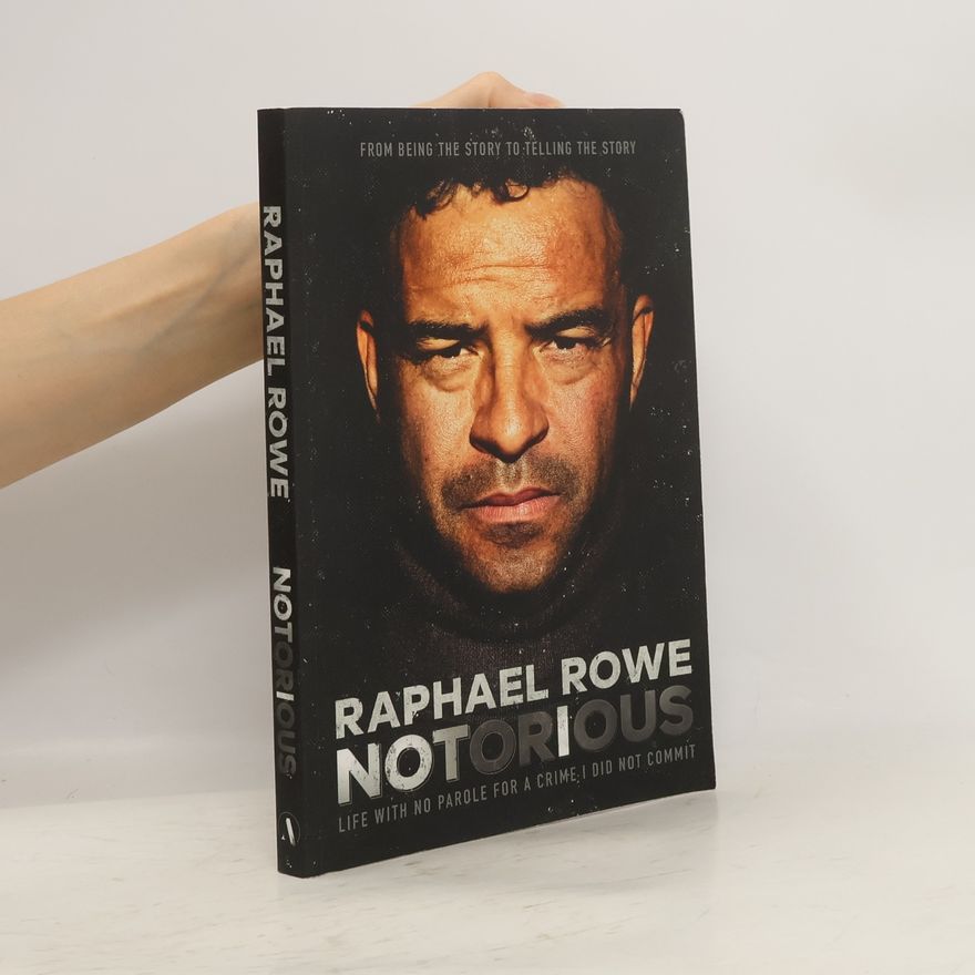Raphael Rowe Notorious