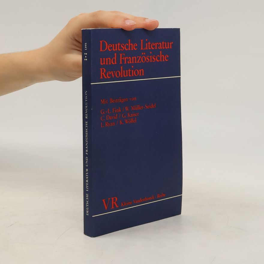 Richard Brinkmann Deutsche Literatur und Französische Revolution