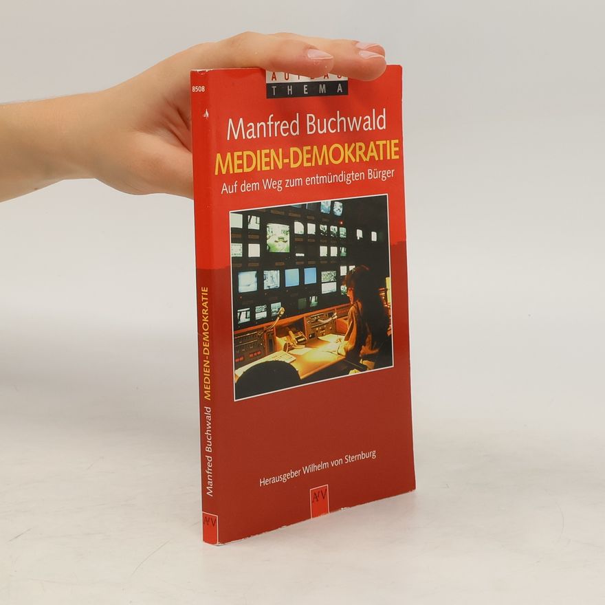 Manfred Buchwald Medien-Demokratie