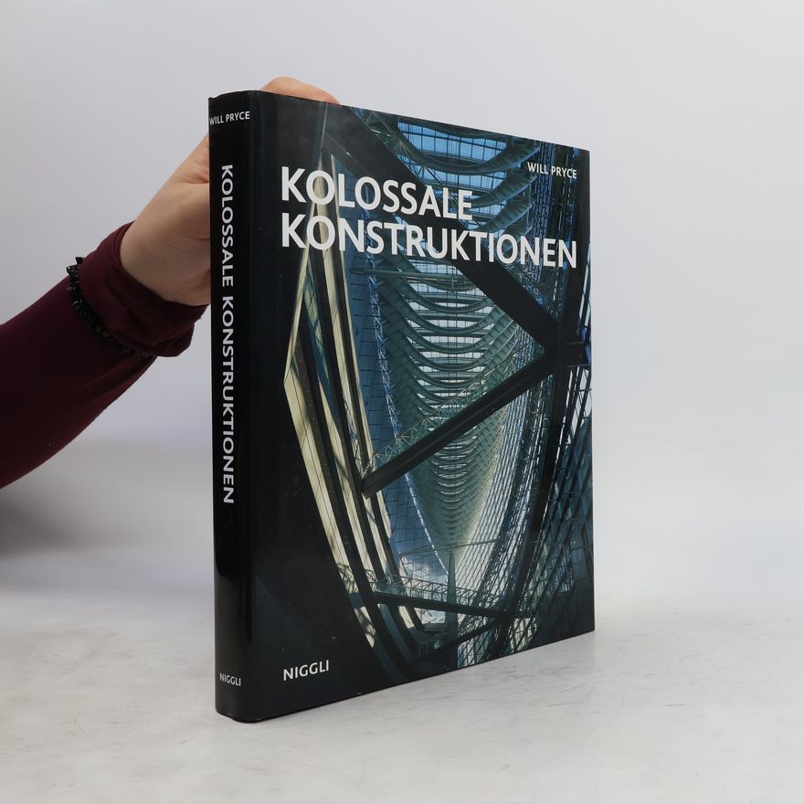 Will Pryce Kolossale Konstruktionen