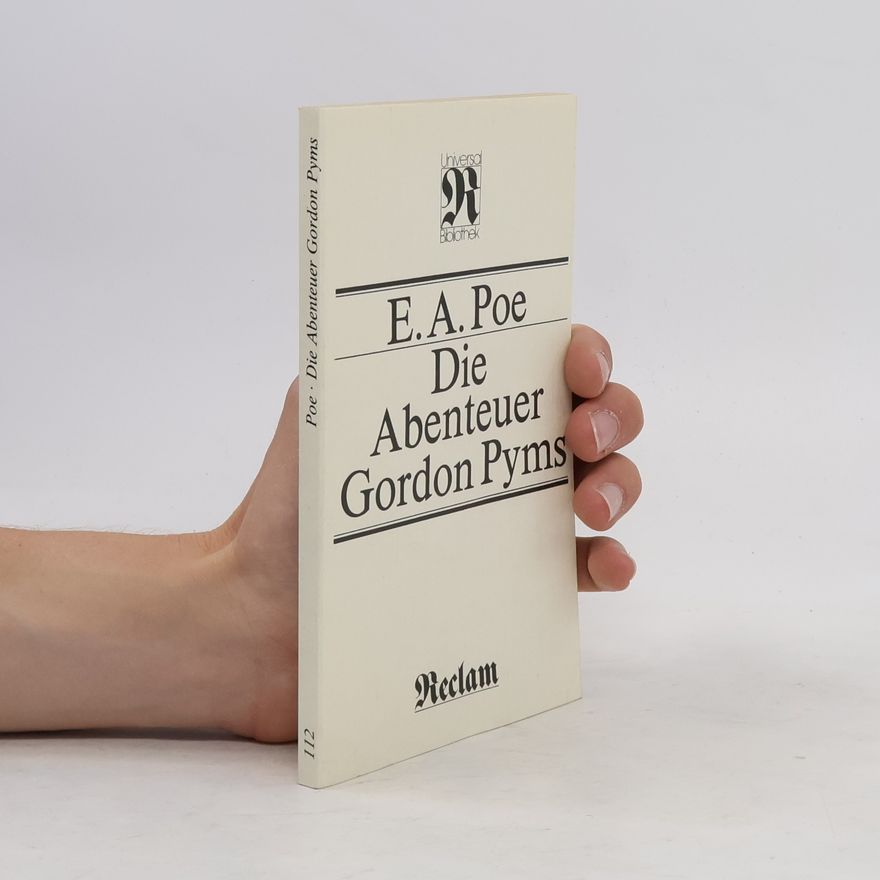 Edgar Allan Poe Die Abenteuer Gordon Pyms