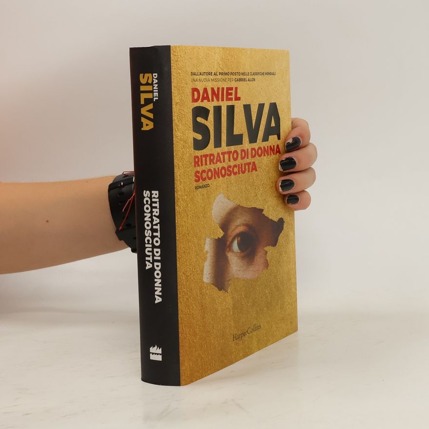 Daniel Silva Gabriel Allon: Ritratto di donna sconosciuta