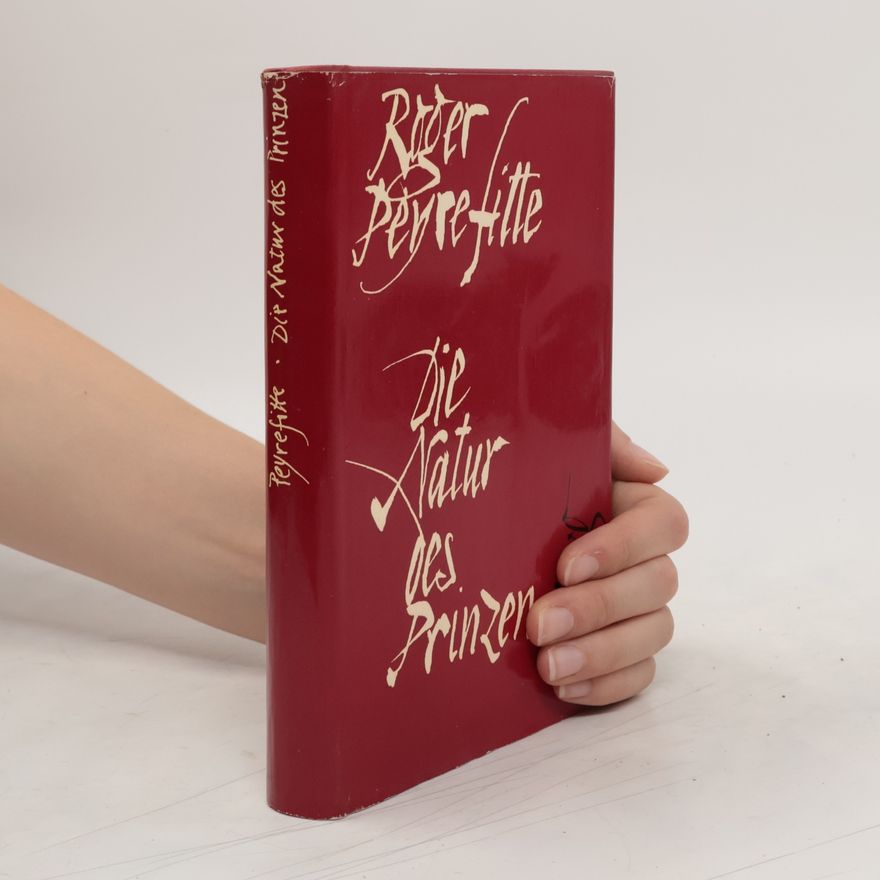 Roger Peyrefitte Die Natur des Prinzen