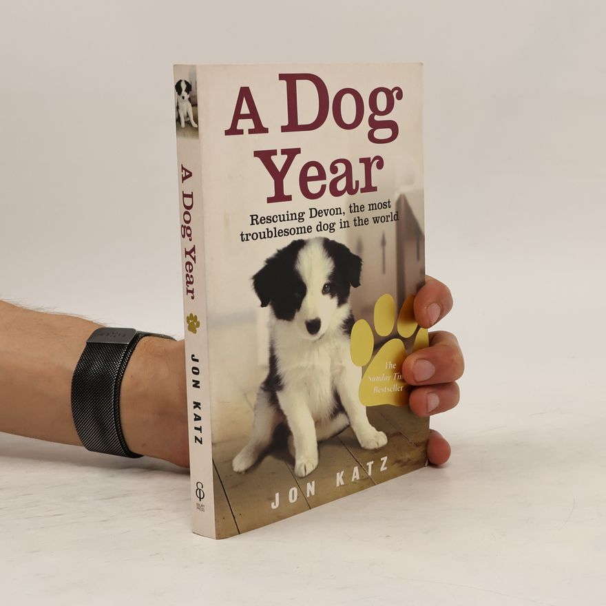 Jon Katz A Dog Year