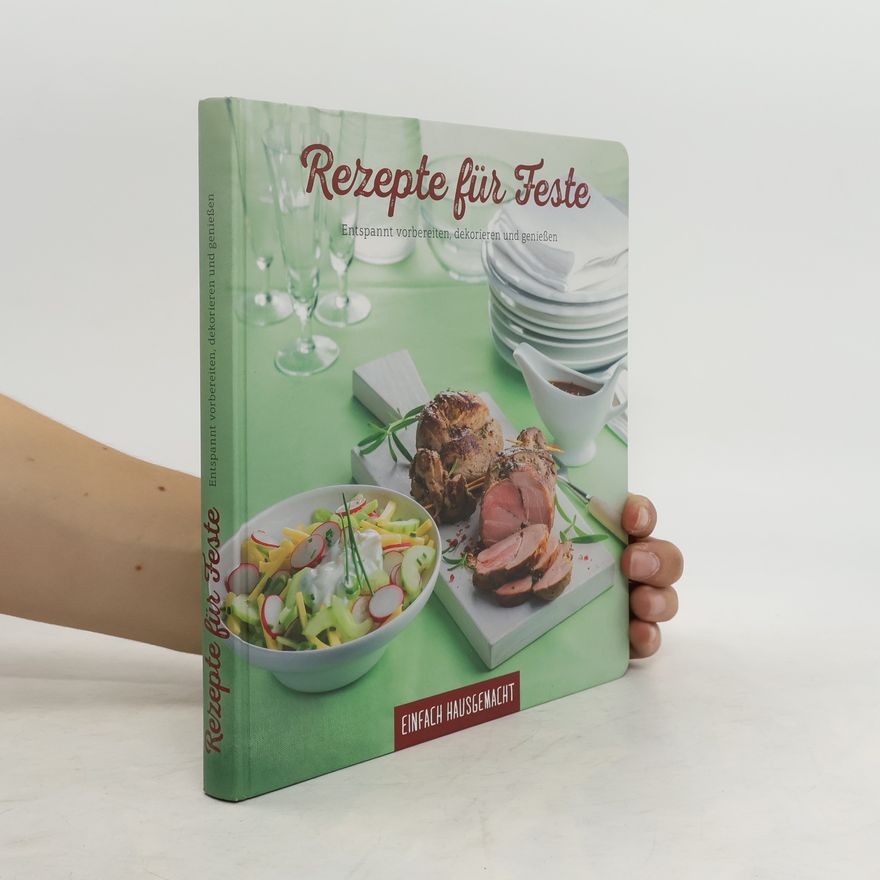 Autorenkollektiv Rezepte für Feste