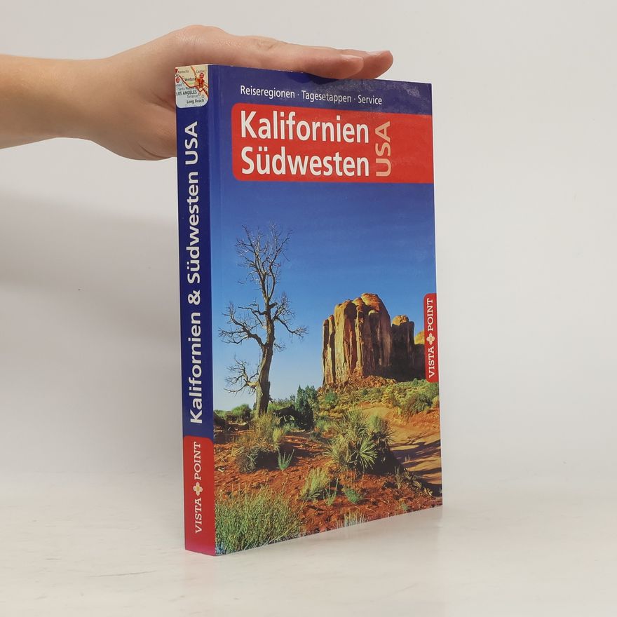 Horst Schmidt-Brümmer Kalifornien - USA Südwesten