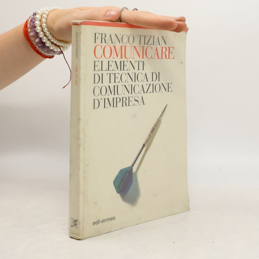 Franco Tizian Comunicare