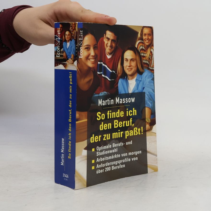 Martin Massow So finde ich den Beruf, der zu mir paßt!