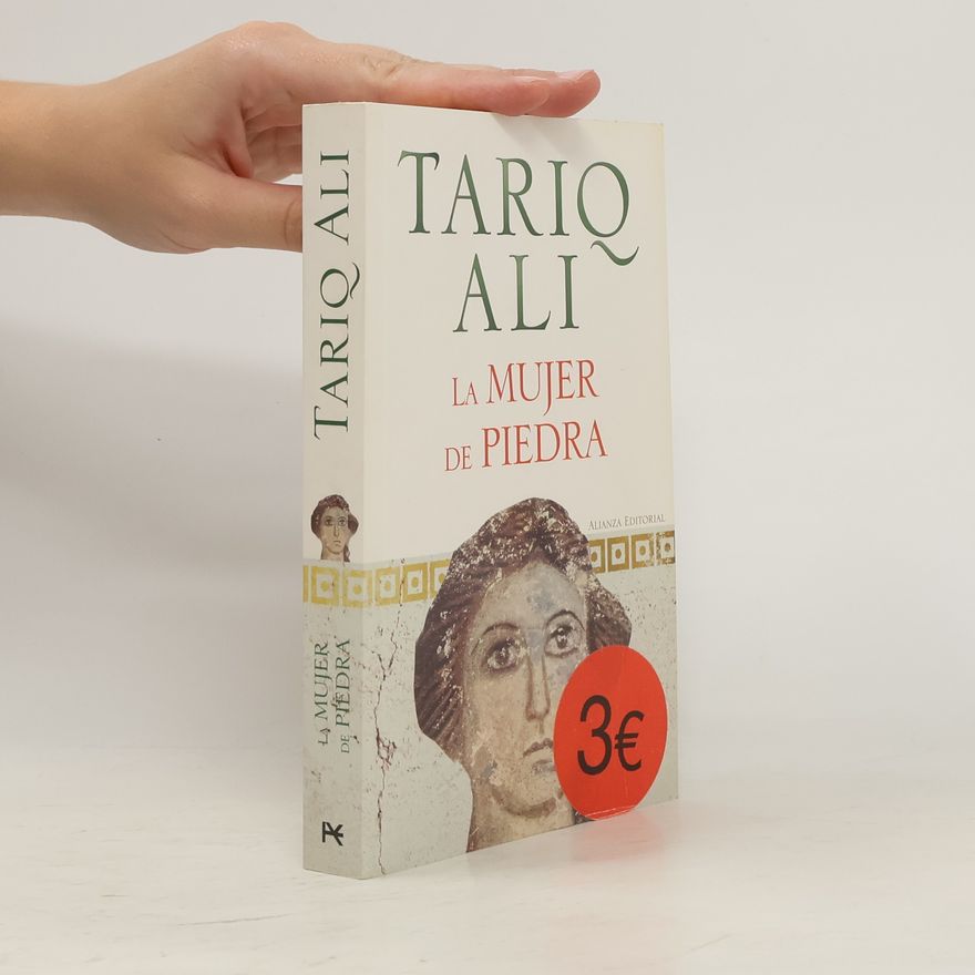 Tariq Ali La mujer de piedra