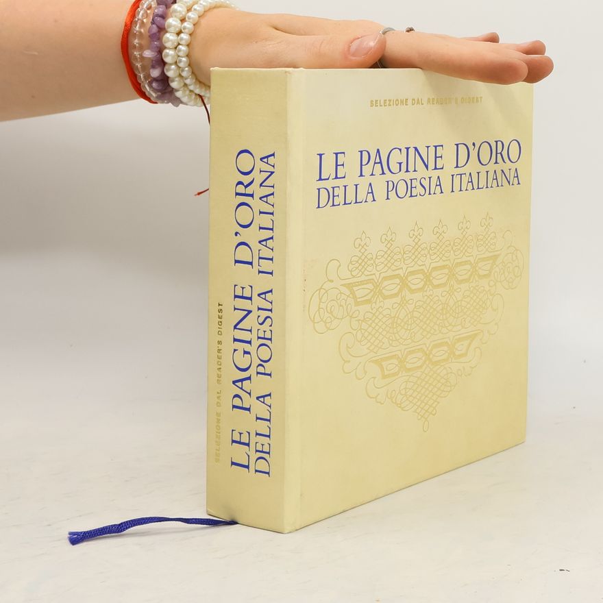 Piero Gallardo Le Pagine d'oro della poesia Italiana