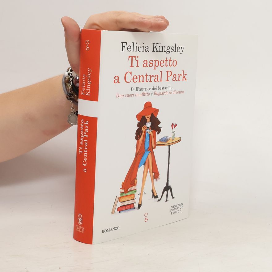 Felicia Kingsley Ti aspetto a Central Park