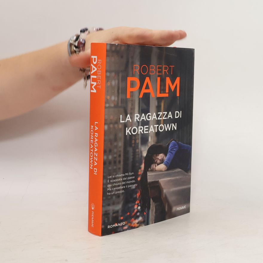Robert Palm La ragazza di Koreatown