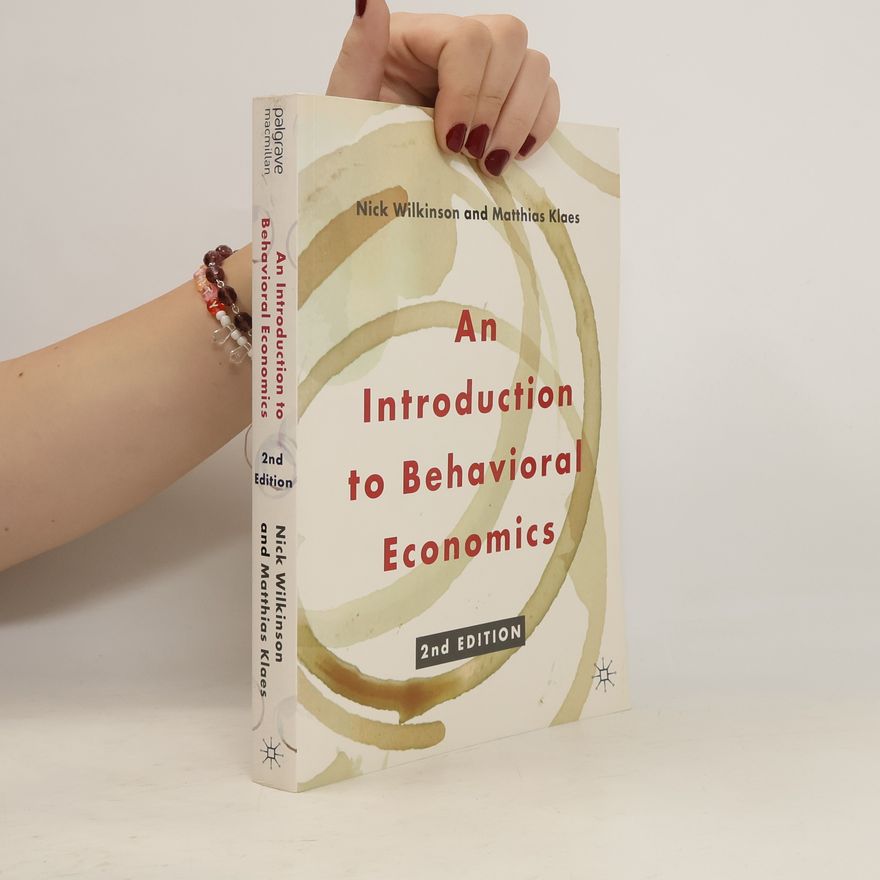 Nick Wilkinson An Introduction to Behavioral Economics