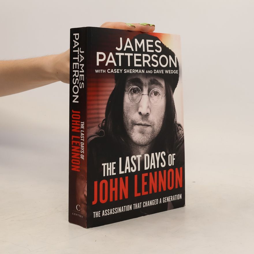 James Patterson The Last Days of John Lennon