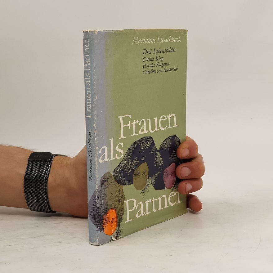 Marianne Fleischhack Frauen als Partner