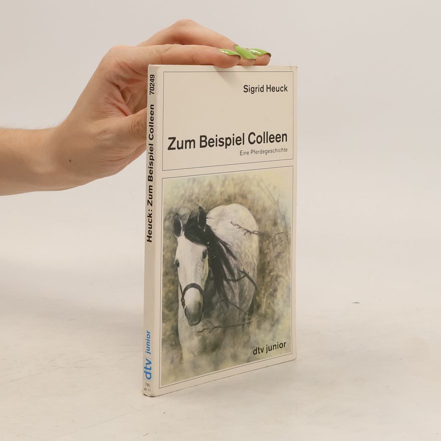 Sigrid Heuck Zum Beispiel Colleen