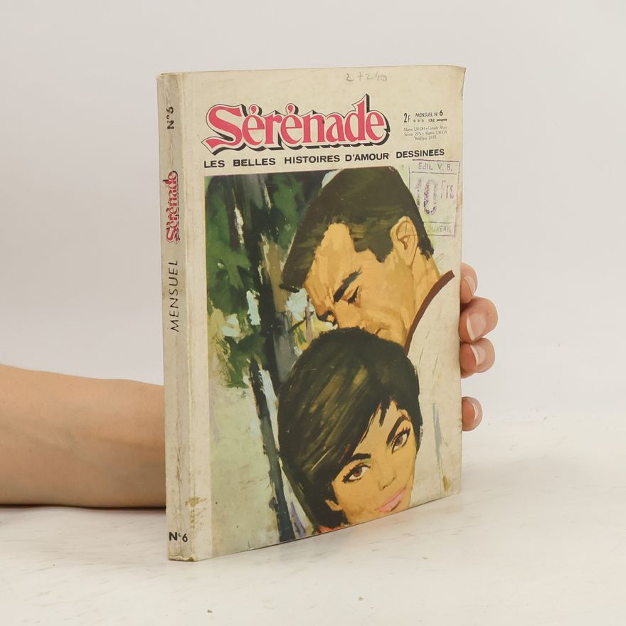 Various authors Serenade 6. Les belles histoires d´amour dessinees