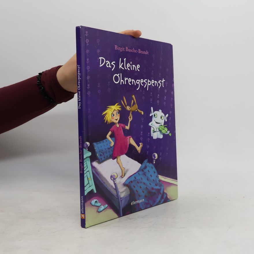 Birgit Busche Brandt Das kleine Ohrengespenst