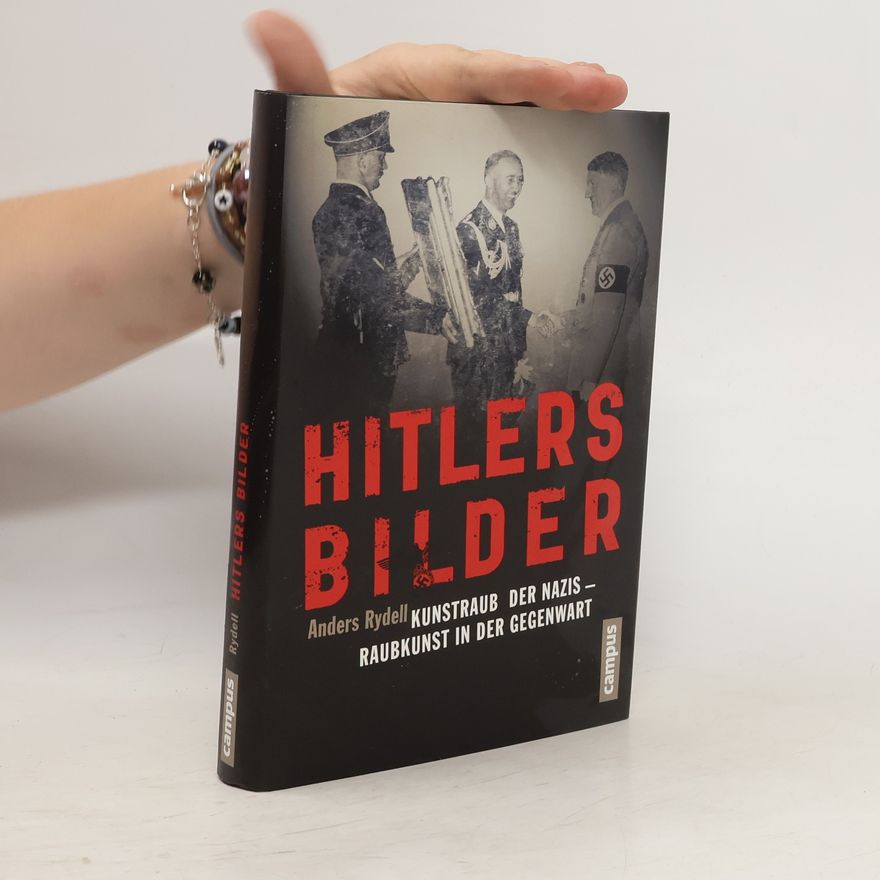 Anders Rydell Hitlers Bilder