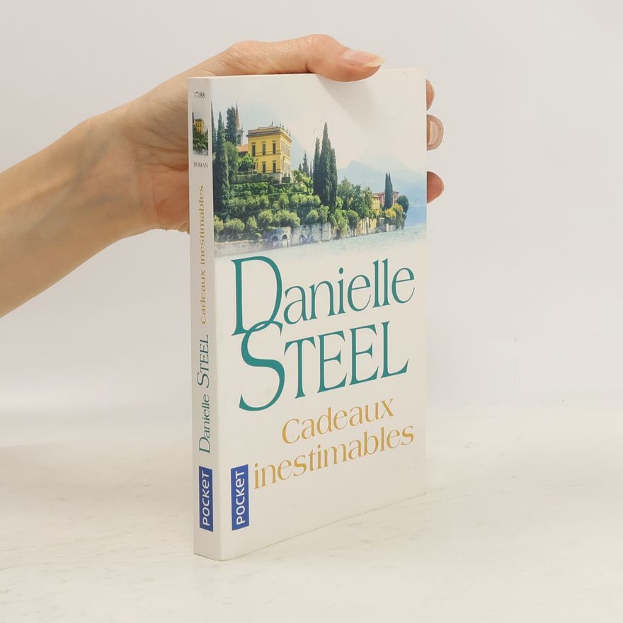 Danielle Steel Cadeaux inestimables