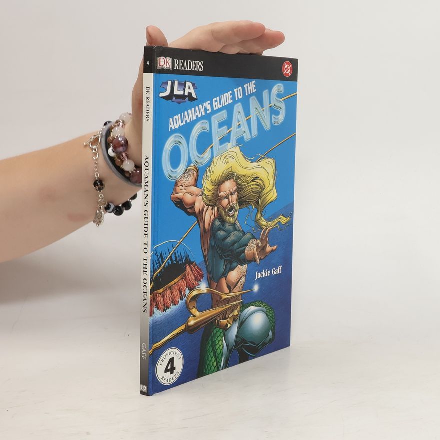 Dorling Kindersley Publishing Staff DK Readers - 4: Aquaman's Guide to the Ocean