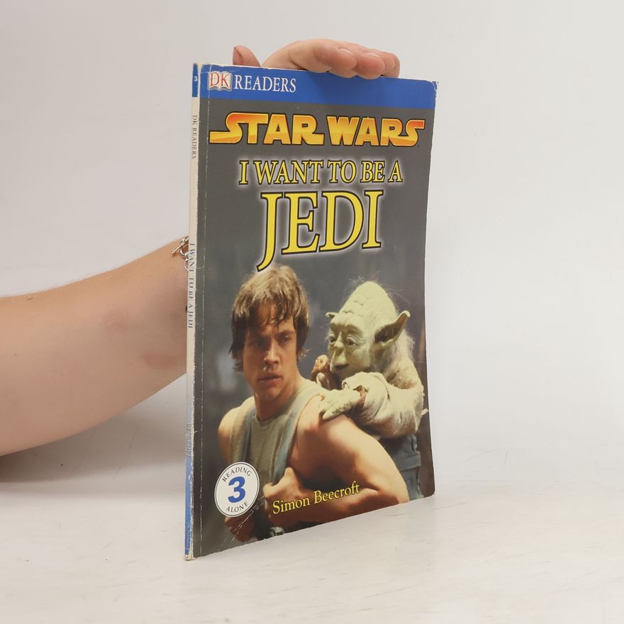 Simon Beecroft Star Wars. I Want To Be A Jedi