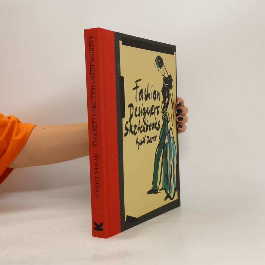 Hywel Davies Fashion Designers' Sketchbooks