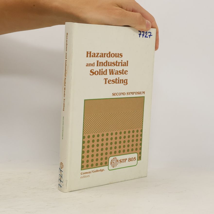 Autorenkollektiv Hazardous and Industrial Solid Waste Testing