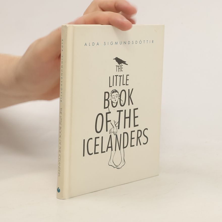 Alda Sigmundsdóttir The little book of the icelanders