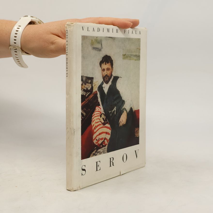 Vladimír Fiala V. A. Serov