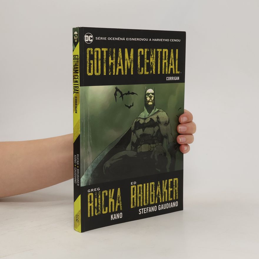 Greg Rucka Gotham Central. Corrigan. (4. díl)