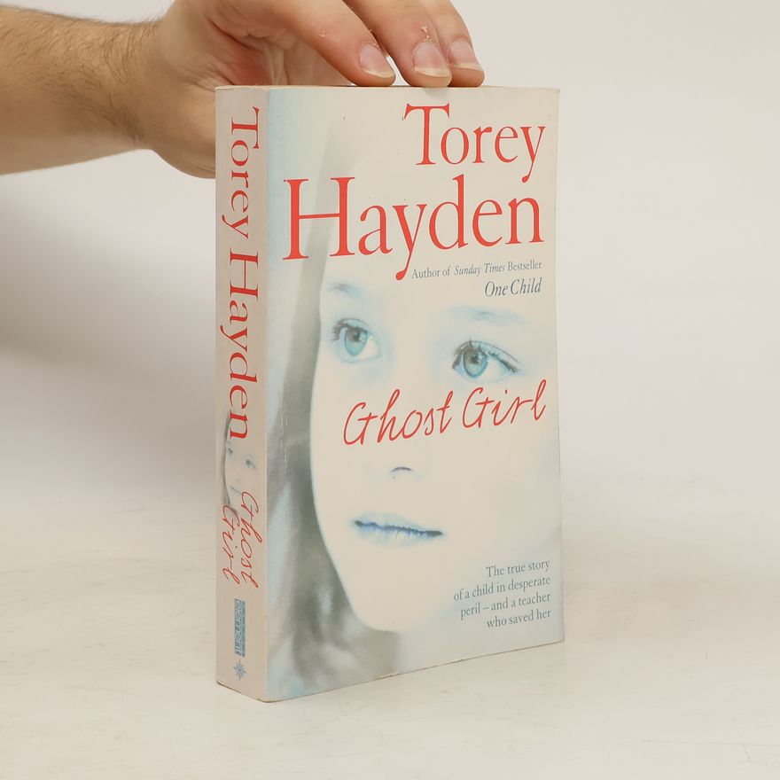 Torey Hayden Ghost Girl