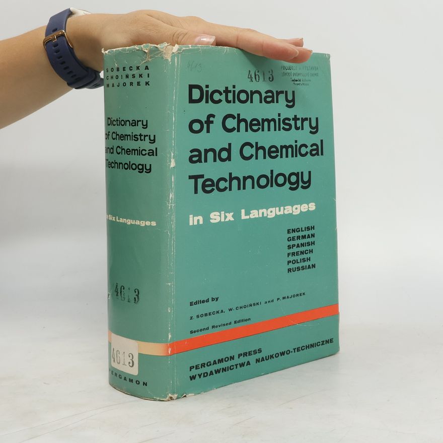 P. Majorek Dictionary of Chemistry and Chemical Technology in Six Languages