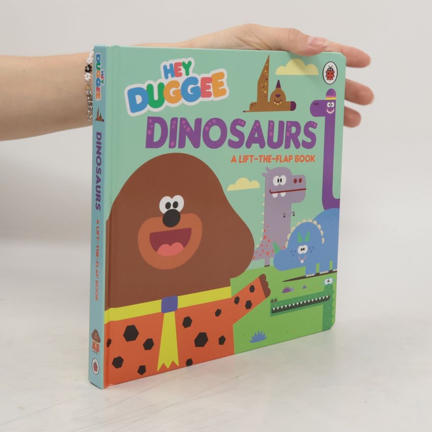 Hey Duggee Hey Duggee: Dinosaurs