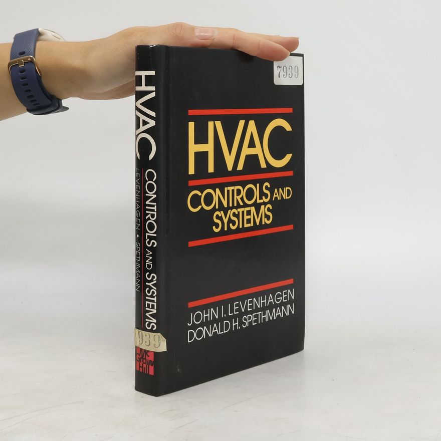 Donald H. Spethmann HVAC Controls and Systems