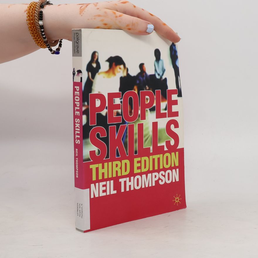 Neil Neil G. Thompson People Skills - Third Edition