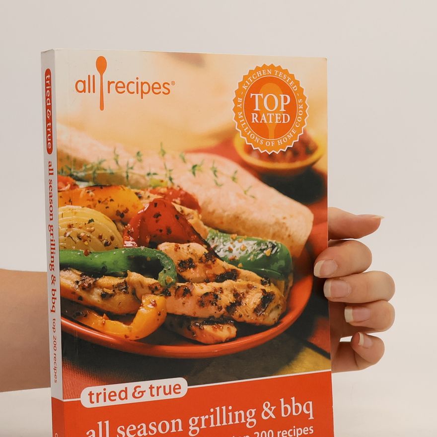Syd Carter Tried & True All Season Grilling & BBQ