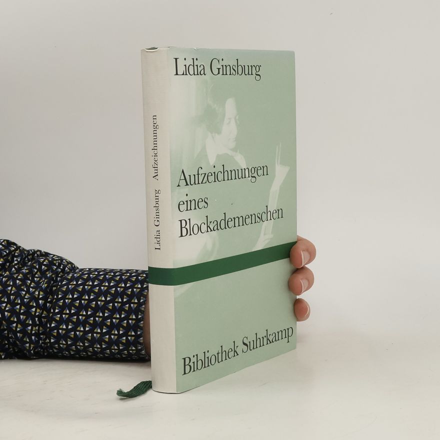 Lidija Ginsburg Aufzeichnungen eines Blockademenschen
