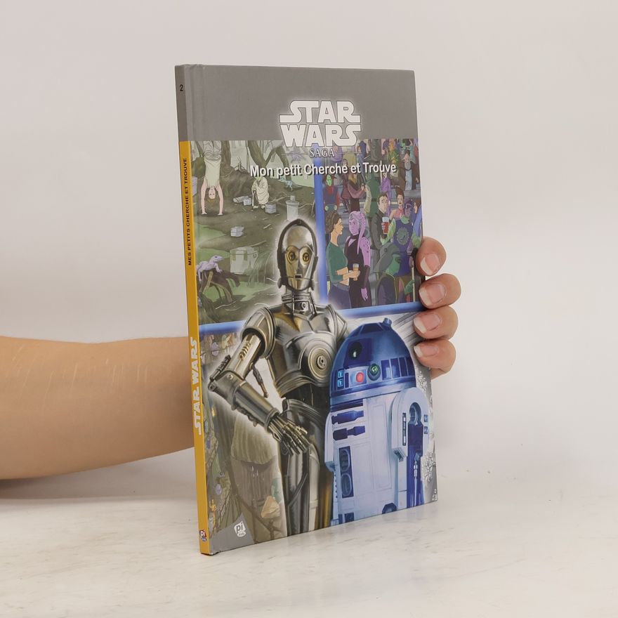 Brian Houlihan Star wars saga. Mes petits Cherche et Trouve 2