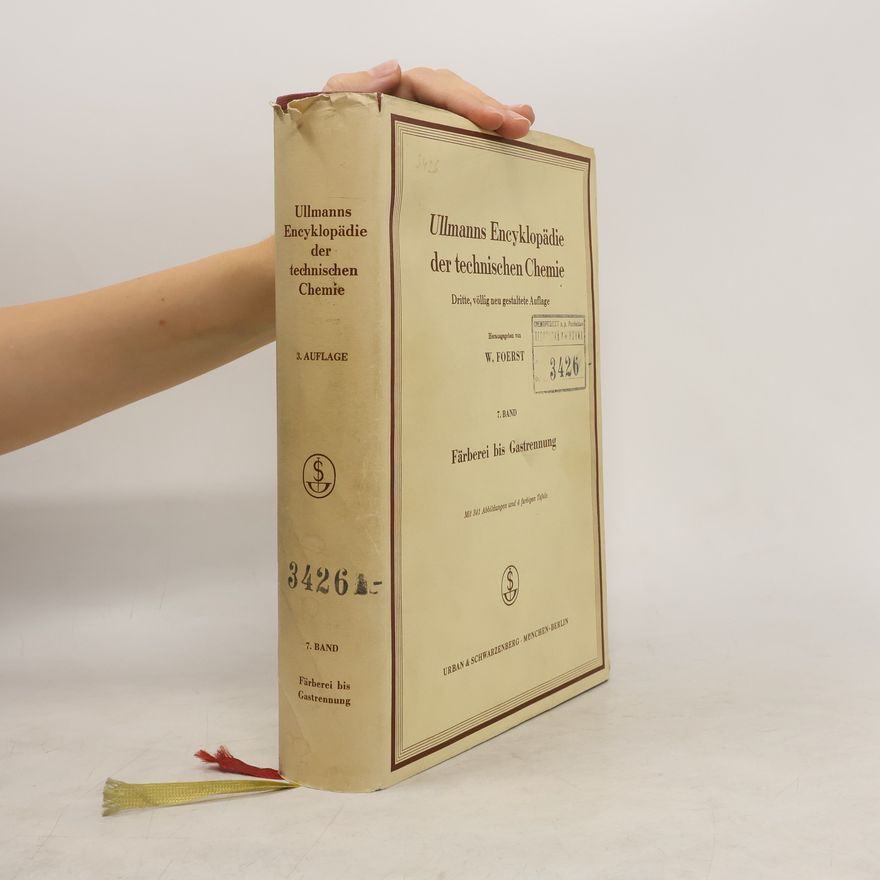 Fritz Ullmann Ullmanns Encyklopädie der technischen Chemie 7
