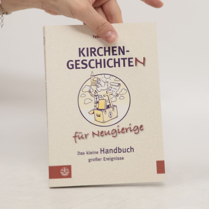 Fabian Vogt Kirchengeschichte(n) für Neugierige