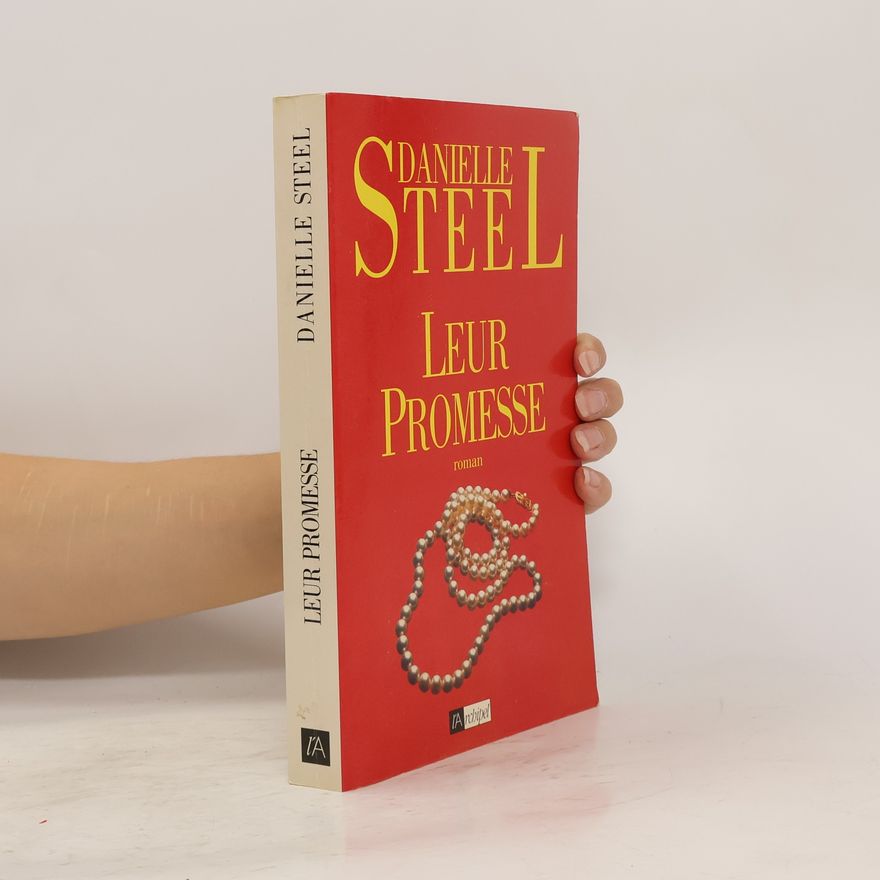 Danielle Steel Leur promesse