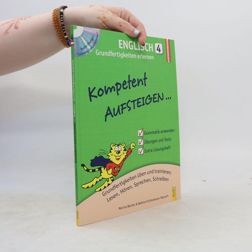 Marina Bacher Kompetent Aufsteigen Englisch 4 - Grundfertigkeiten erlernen