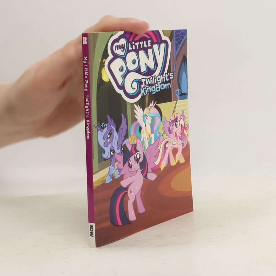 Meghan McCarthy My Little Pony Twilight's Kingdom